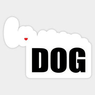 Dog Paw Print Design - Love is a Dog Sticker